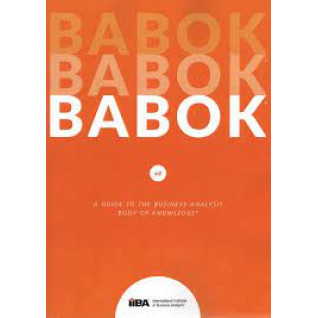 BABOK®. Руководство к своду знаний по бизнес-анализу. (твердый переплет) BABOK®. Руководство к своду знаний по бизнес-анализу. (твердый переплет)