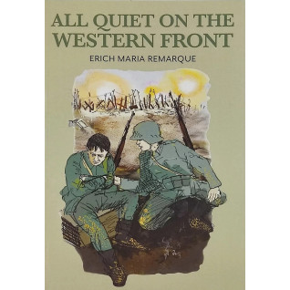 All Quiet on the Western Front ("На Западном фронте без перемен" на английском). Erich Maria Remarque All Quiet on the Western Front ("На Западном фронте без перемен" на английском). Erich Maria Remarque
