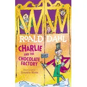 Charlie and the Chocolate Factory (Чарлі і шоколадна фабрика). Роальд Даль