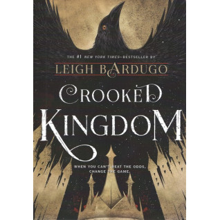Crooked Kingdom (Продажное королевство на английском). Leigh Bardugo Crooked Kingdom (Продажное королевство на английском). Leigh Bardugo
