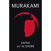 Kafka on the Shore. Haruki Murakami