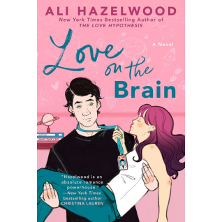 Love on the Brain. Ali Hazelwood Love on the Brain. Ali Hazelwood