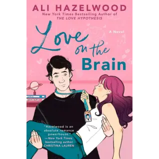 Love on the Brain. Ali Hazelwood