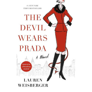 The Devil Wears Prada (Дьявол носит Прада на английском). Lauren Weisberger The Devil Wears Prada (Дьявол носит Прада на английском). Lauren Weisberger