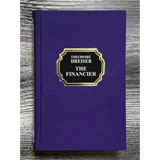 The Financier. Theodore Dreiser