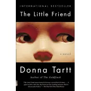 The Little Friend (Маленький друг англійською). Donna Tartt
