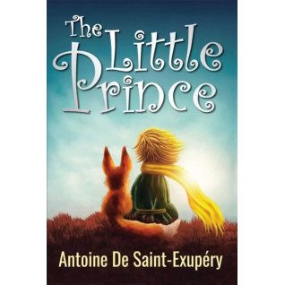 The Little Prince (Маленький принц англійською). Antoine de Saint-Exupéry The Little Prince (Маленький принц англійською). Antoine de Saint-Exupéry