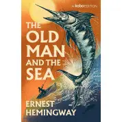 The Old Man and the Sea ("Старик и море" на английском). Ernest Hemingway