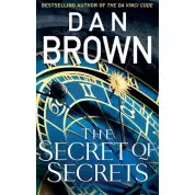 The Secret of Secrets. Dan Brown