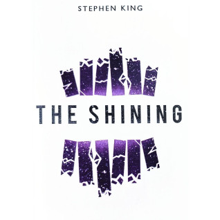 The Shining. Stephen King (Book 1 of 2: The Shining) The Shining. Stephen King (Book 1 of 2: The Shining)