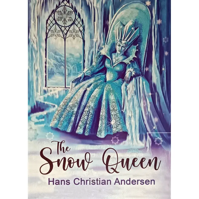 The Snow Queen (Снежная королева на английском). Hans Christian Andersen
