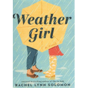 Weather Girl (Прогноз погоды для двоих на английском). Rachel Lynn Solomon
