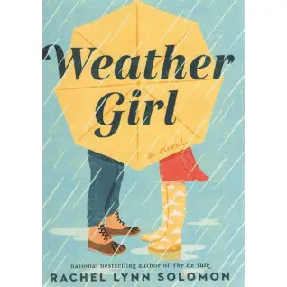 Weather Girl(Прогноз погоди для двох англійською). Rachel Lynn Solomon