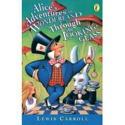 Alice's Adventures in Wonderland & Through the Looking Glass