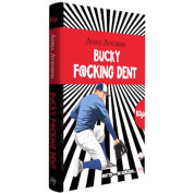 Bucky F@@@ing Dent