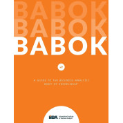 A Guide to the Business Analysis Body of Knowledge (BABOK Guide) 