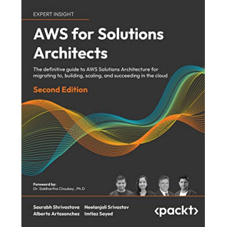AWS for Solutions Architects. Saurabh Shrivastava AWS for Solutions Architects. Saurabh Shrivastava