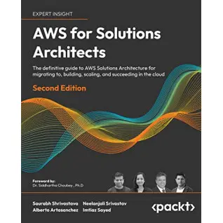 AWS for Solutions Architects. Saurabh Shrivastava