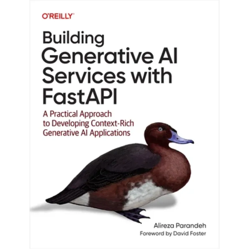 Building Generative AI Services with FastAPI. Alireza Parandeh