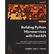 Building Python Microservices with FastAPI