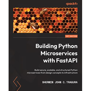 Building Python Microservices with FastAPI Building Python Microservices with FastAPI
