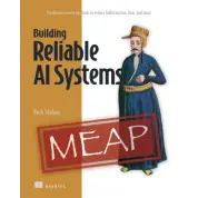 Building Reliable AI Systems. Rush Shahani