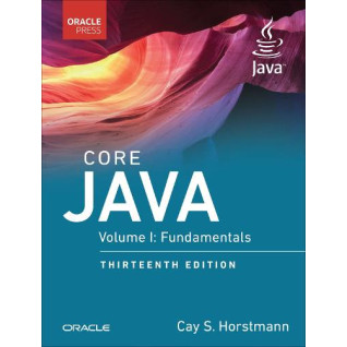 Core Java, Volume I: Fundamentals. Сay S. Horstmann