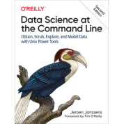 Data Science at the Command Line. 2nd Ed. Jeroen Janssens 