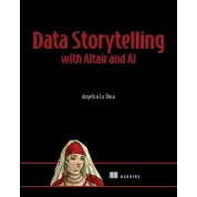 Data Storytelling with Altair and AI. Angelica Lo Duca