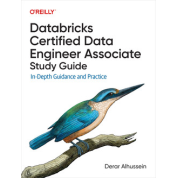 Databricks Certified Data Engineer Associate Study Guide. Derar Alhussein