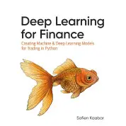 Deep Learning for Finance: Creating Machine and Deep Learning Models for Trading in Python. Sofien Kaabar