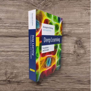 Deep Learning: Foundations and Concepts. Christopher M. Bishop, Hugh Bishop. 4th Edition Deep Learning: Foundations and Concepts. Christopher M. Bishop, Hugh Bishop. 4th Edition