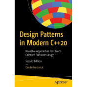 Design Patterns in Modern C++20. 2nd Ed. Dmitri Nesteruk