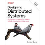 Designing Distributed Systems, 2nd Edition. Brendan Burns