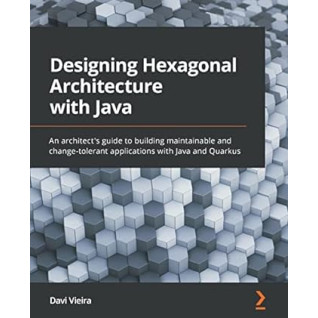 Designing Hexagonal Architecture with Java. Davi Vieira Designing Hexagonal Architecture with Java. Davi Vieira