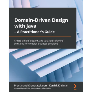 Domain-Driven Design with Java Premanand Chandrasekaran  Domain-Driven Design with Java Premanand Chandrasekaran
