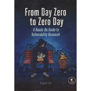 From Day Zero to Zero Day. Eugene Lim