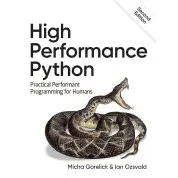 High Performance Python: Practical Performant Programming for Humans. 2nd Edition