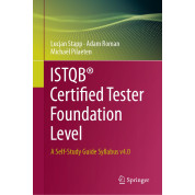 ISTQB Certified Tester Foundation Level: A Self-Study Guide Syllabus v4.0. Lucjan Stapp, Adam Roman, Michaël Pilaeten