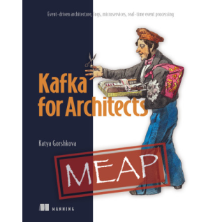 Kafka for Architects. Event-driven architecture, logs, microservices, real-time event processing. Katya Gorshkova  Kafka for Architects. Event-driven architecture, logs, microservices, real-time event processing. Katya Gorshkova