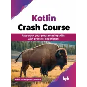  Kotlin Crash Course: Fast-track your programming skills with practical experience (English Edition) 1st Edition, Kindle Edition 