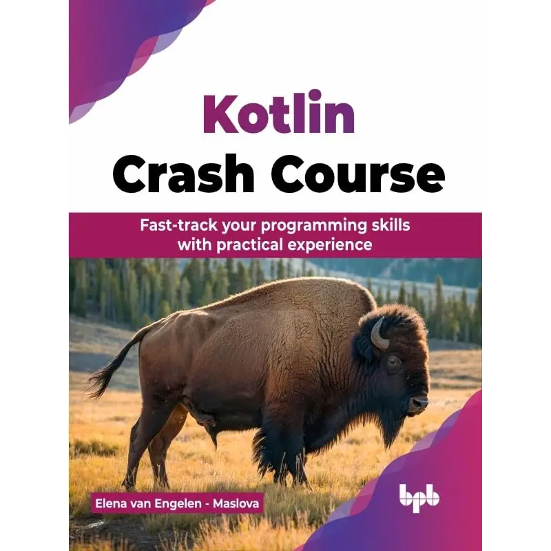  Kotlin Crash Course: Fast-track your programming skills with practical experience (English Edition) 1st Edition, Kindle Edition 