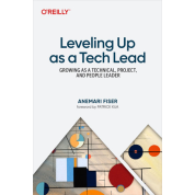 Leveling Up as a Tech Lead. Anemari Fiser