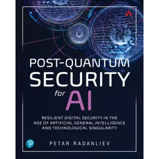 Post-Quantum Security for AI: Resilient Digital Security in the Age of Artificial General Intelligence and Technological Singularity. Petar Radanliev
