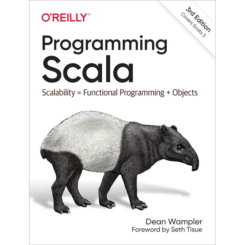 Programming Scala: Scalability = Functional Programming + Objects Dean Wampler