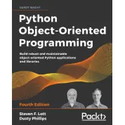 Python Object-Oriented Programming, 4th Edition.Dusty Phillips, Steven F. Lott