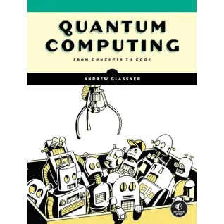Quantum Computing. Andrew Glassner