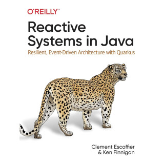 Reactive Systems in Java. Clement Escoffier, Ken Finnigan Reactive Systems in Java. Clement Escoffier, Ken Finnigan