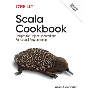 Scala Cookbook. 2nd Edition. Alvin Alexander Scala Cookbook. 2nd Edition. Alvin Alexander