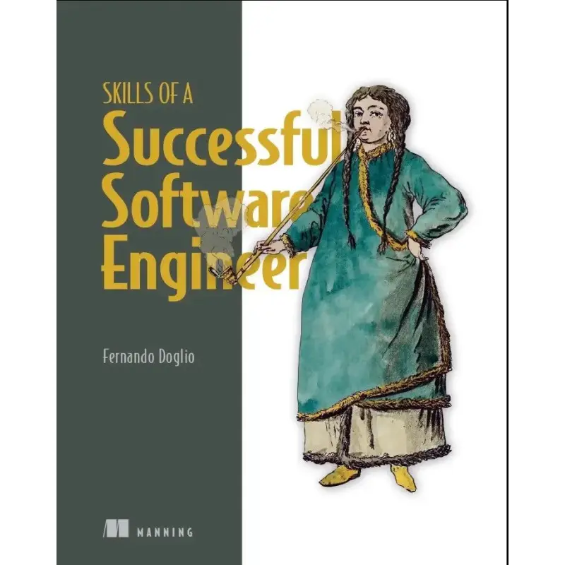 Skills of a Successful Software Engineer. Fernando Doglio